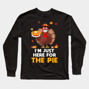 Here For Pie Thanksgiving Funny Turkey Face Mask gobble Gift Long Sleeve T-Shirt